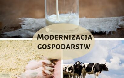Modernizacja gospodarstw rolnych
