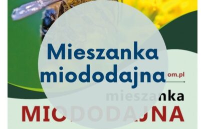 Mieszanki roślin miododajnych.